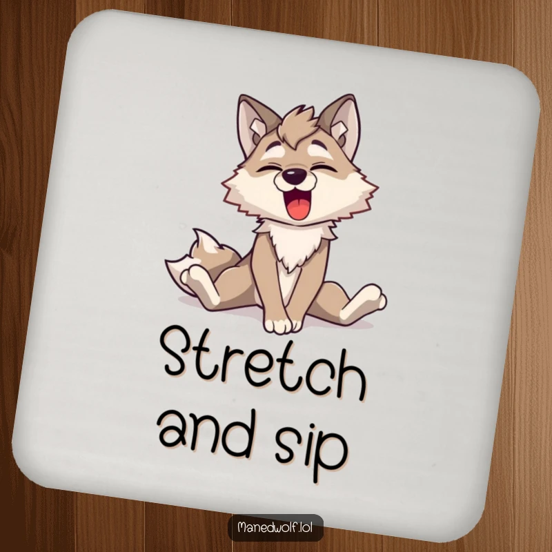 Funny Maned Wolf Yawning Coaster: A protective coaster featuring a maned wolf character stretching its long legs with a big, happy yawn, prevents spills.