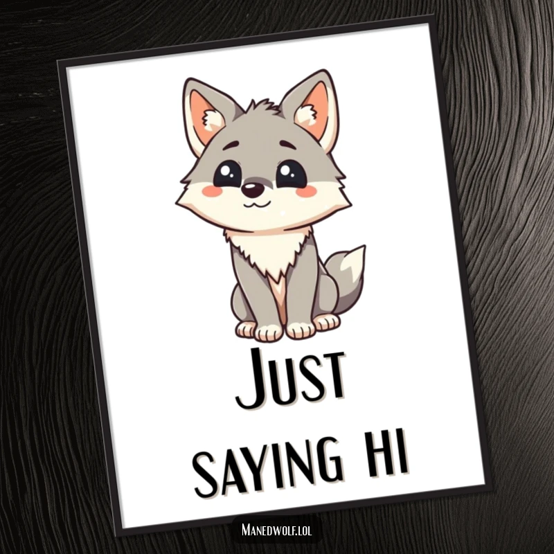 Funny Kawaii Maned Wolf Poster: Art print of a wolf tilting its head to greet, adding warmth and humor to any wall.