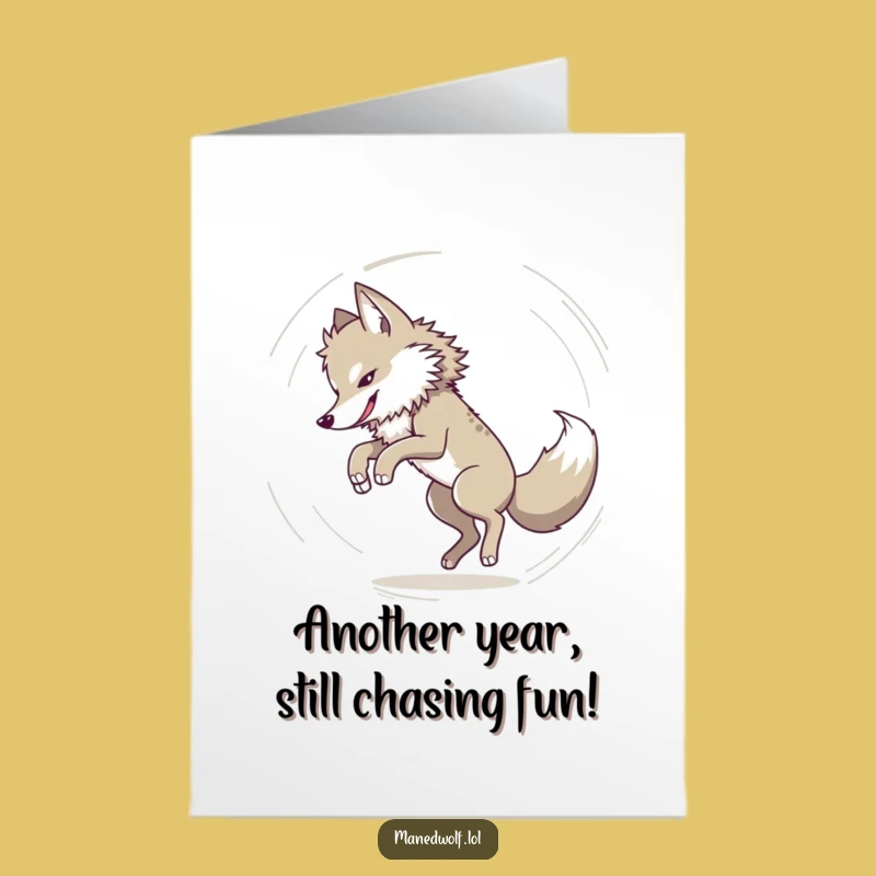 Free Printable Funny Birthday Card: Maned Wolf Chasing Tail, Dizzy Downloadable Greeting