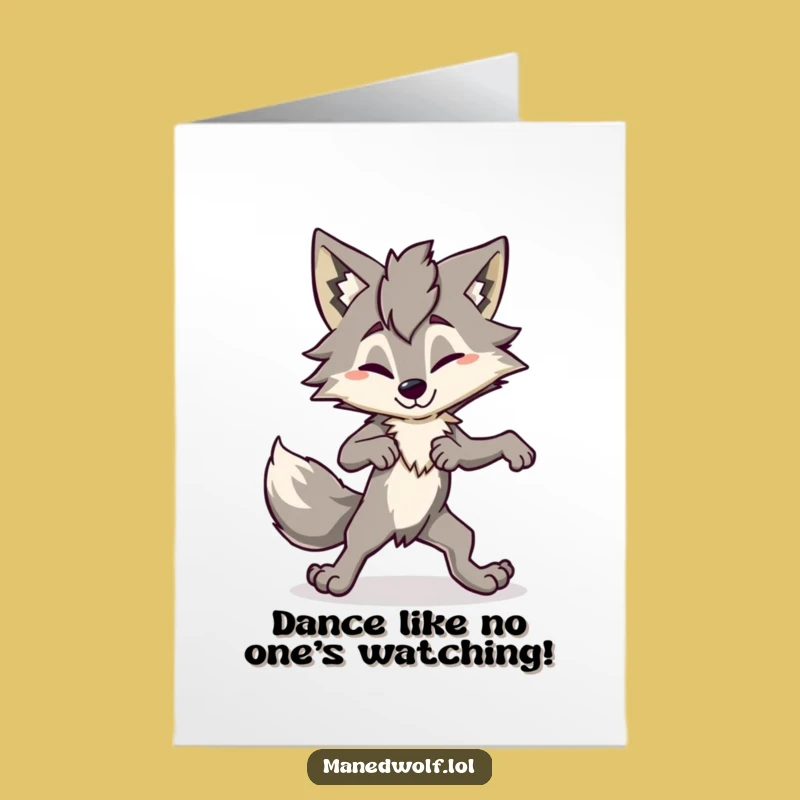 Free Printable Birthday Card: Awkward Maned Wolf Dance Fun Downloadable Gift!