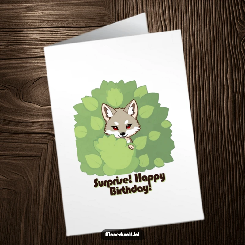 Funny Free Printable Birthday Card: A shy maned wolf peeking from behind a leafy bush, wishing a happy birthday.