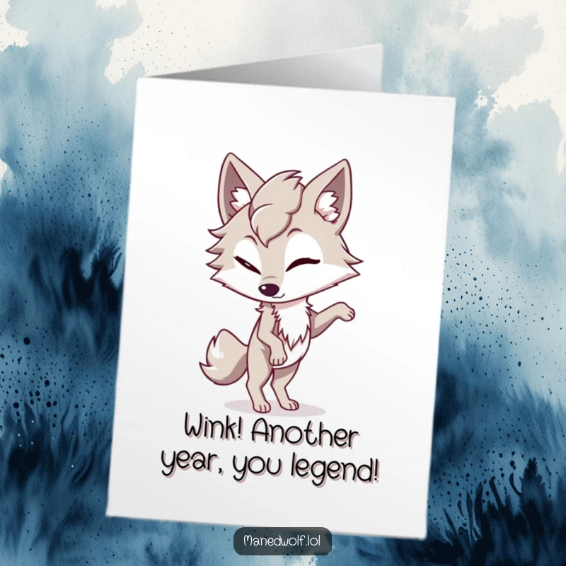 Funny Free Printable Birthday Card showing a maned wolf character winking playfully while balancing.