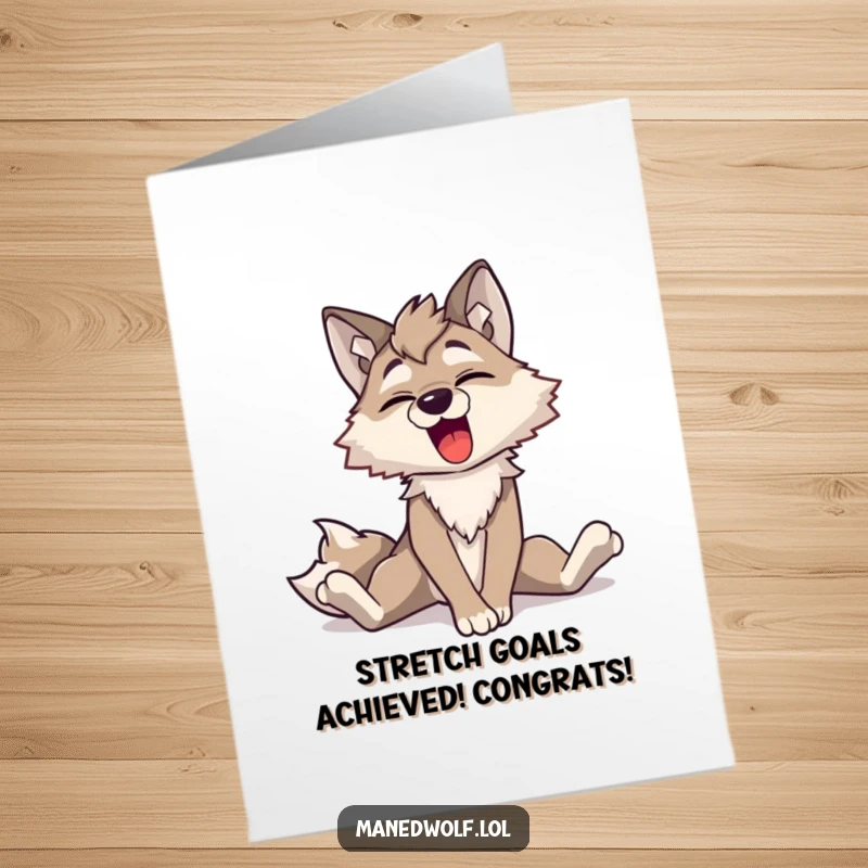Funny Free Printable Congratulations Card: A maned wolf reaching its long legs up in a big, happy stretch.