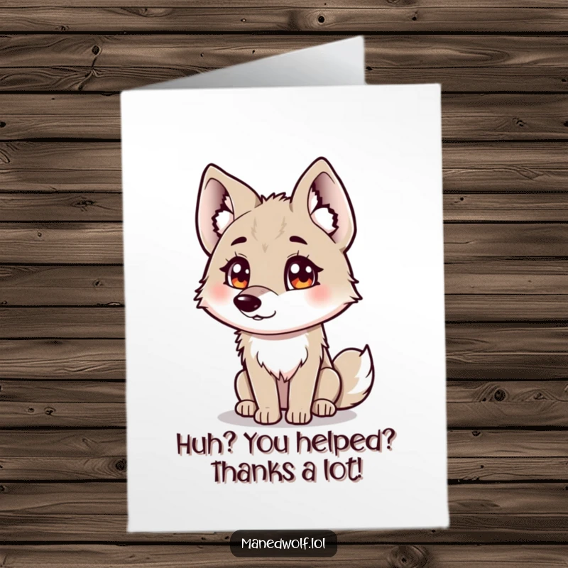 Funny Free Printable Thank You Card: A curious maned wolf with fluffy ears tilting its head, thoughtfully thanking.
