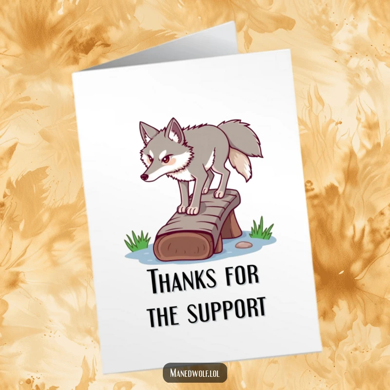Funny Free Printable Thank You Card: A determined maned wolf carefully crossing a log bridge, showing steady thanks.