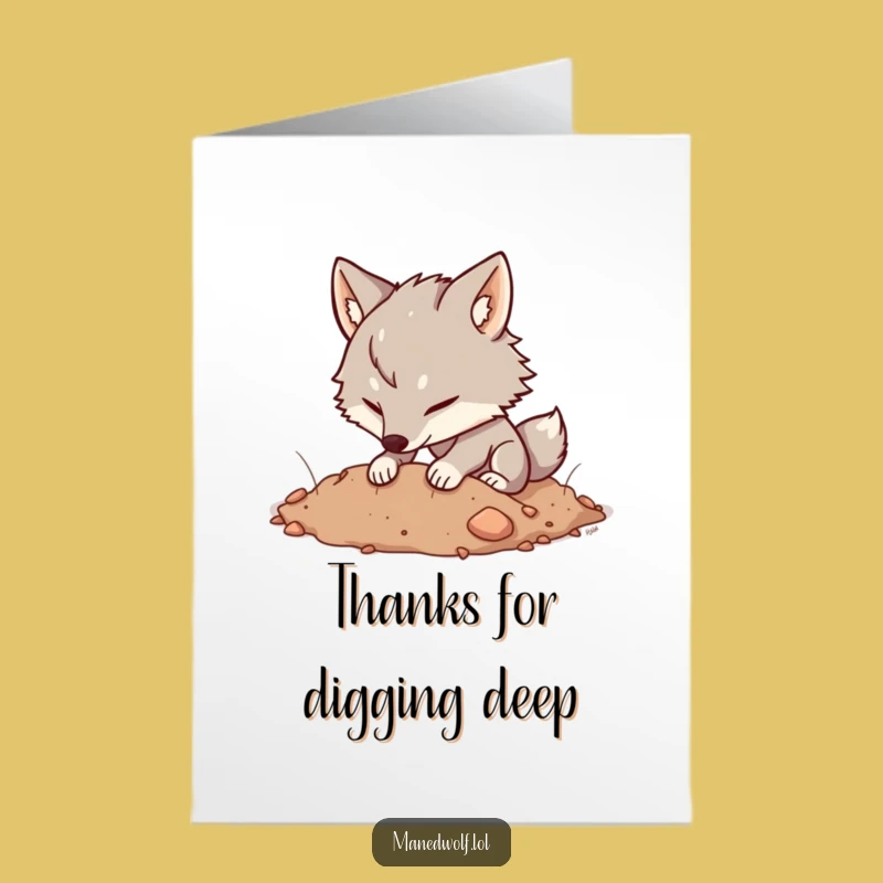 Free Printable Thank You Card: Happy Digging Kawaii Maned Wolf Funny Downloadable