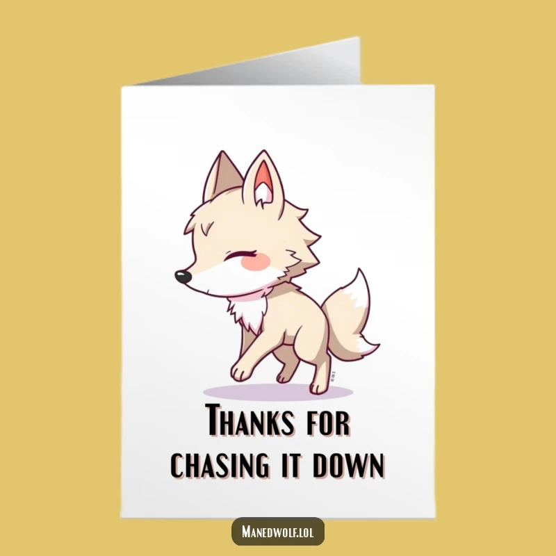 Free Printable Thank You Card: Maned Wolf Chases Shadow, Humorous Downloadable Gift