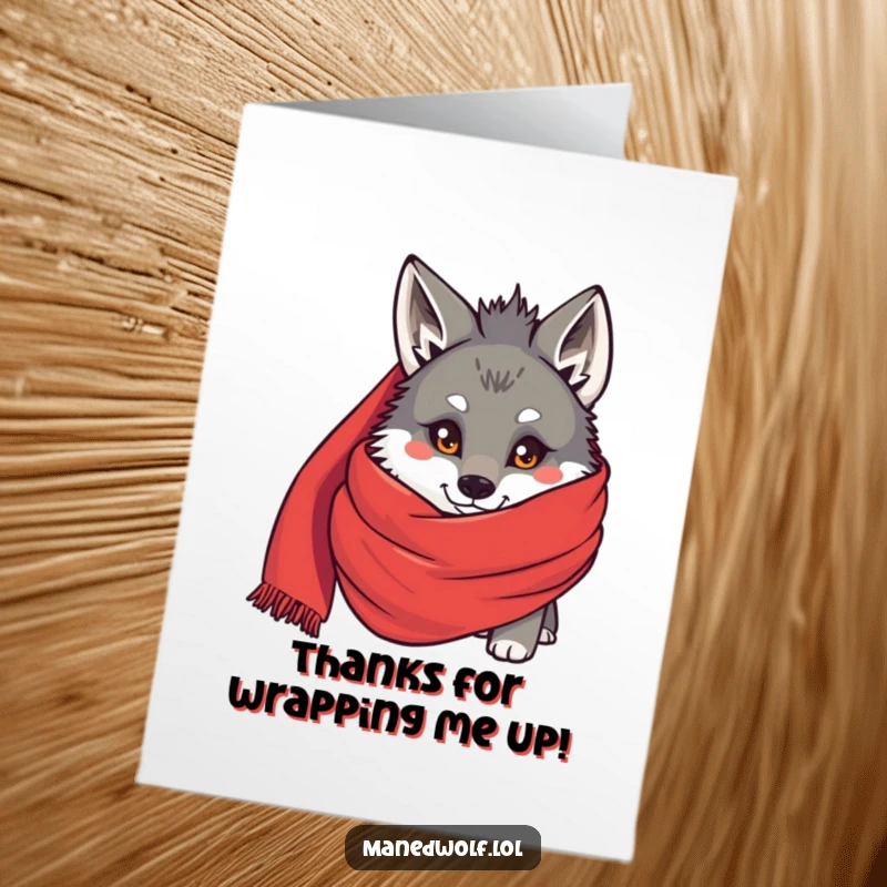 Funny Free Printable Thank You Card: A maned wolf giving a shy glance from behind a very large, striking red scarf.