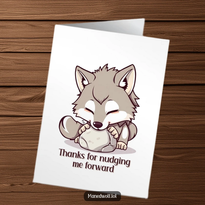 Free Printable Thank You Card: Maned wolf in a playful mood nudging a round stone with its nose, a unique and funny thank you.