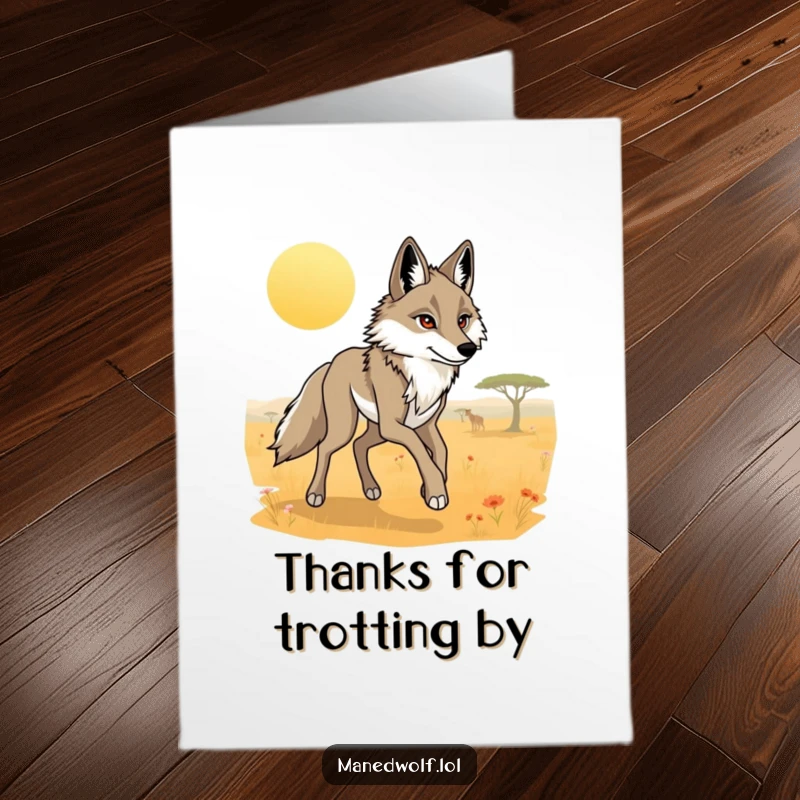 Free Printable Thank You Card: Maned wolf with long legs trotting gracefully through a sunlit savanna, a peaceful and elegant thank you.